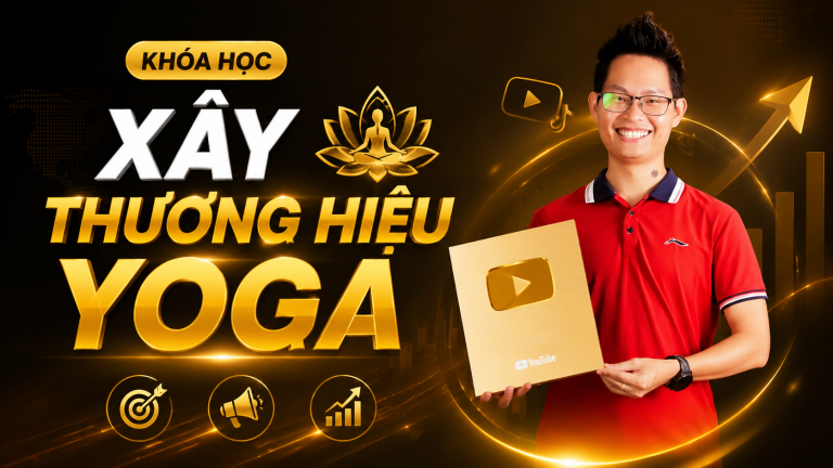 Khoá Xây Thương Hiệu Yoga Onlien