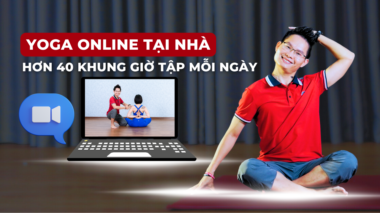 Giới thiệu 4 Lớp Yoga Online qua Zoom — Học viện Yoga T.Kim Việt Nam — hơn 40 khung giờ mỗi ngày