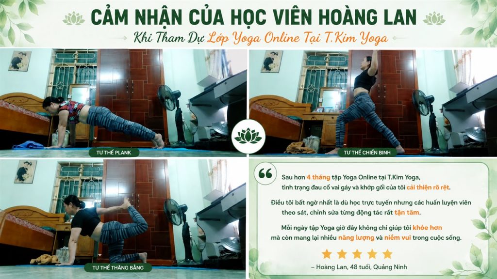 Banner cảm nhận của học viên Hoàng Lan 48 tuổi Quảng Ninh khi tham dự lớp Yoga Online tại Học viện Yoga T.Kim — đau cổ vai gáy và khớp gối cải thiện rõ rệt sau 4 tháng