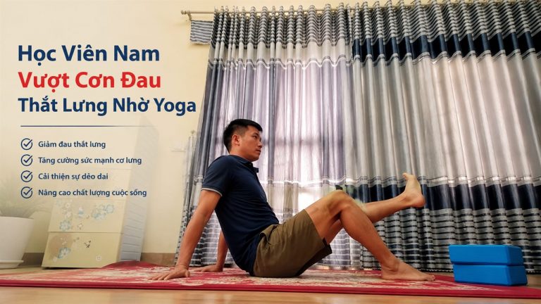 Chàng Học Viên Nam Vượt Cơn Đau Thắt Lưng Nhờ Yoga