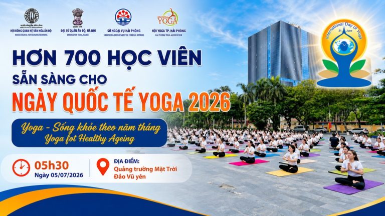 Hơn 700 Học Viên Đã Sẵn Sàng Cho Ngày Quốc Tế Yoga 2026 Tại Hải Phòng