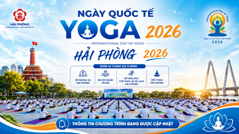 Sở Ngoại Vụ Hải Phòng Mời Các CLB Yoga Chung Tay Chuẩn Bị Ngày Quốc Tế Yoga 2026