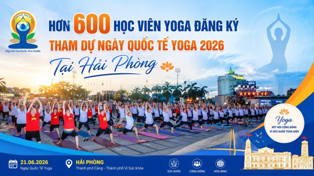 Hơn 600 Học Viên Đăng Ký Ngày Quốc Tế Yoga Tại Hải Phòng — Hẹn Nhau Ở Đảo Vũ Yên Ngày 5/7/2026 8 Banner Ngày Quốc tế Yoga 2026 tại Hải Phòng, sự kiện đảo Vũ Yên ngày 5/7 - Yoga for One Earth One Health