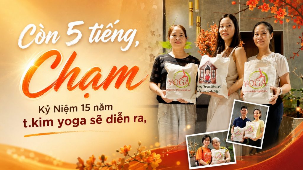 Con 5 tieng su kien CHAM ky niem 15 nam Hoc vien Yoga T.Kim Viet Nam banner