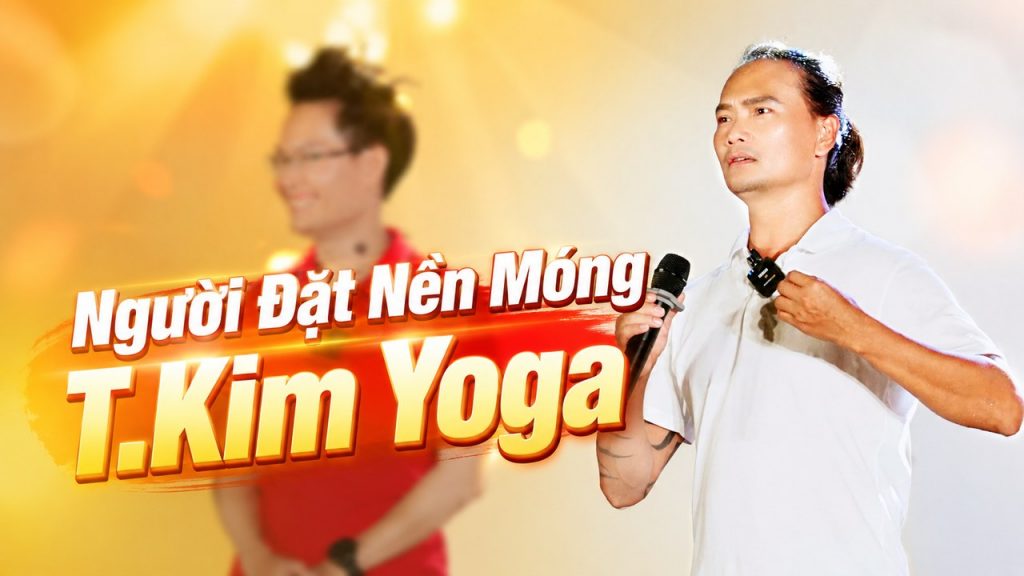 Đặng Kim Toàn là ai? Người anh lặng lẽ đứng sau người em Yoga triệu người theo dõi 6 Đặng Kim Toàn — người đặt nền móng thương hiệu T.Kim Yoga