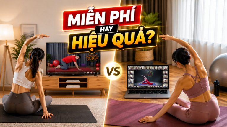 Tập Yoga theo YouTube miễn phí và học lớp online có HLV: khác nhau ở đâu?